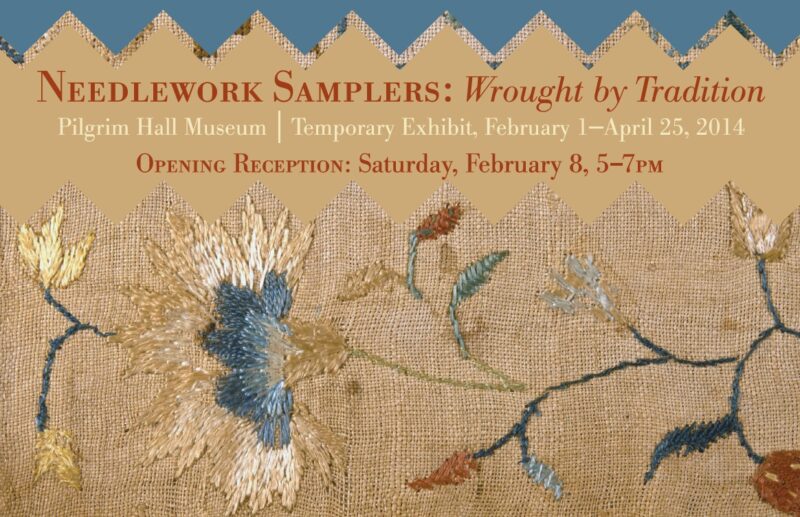 Pilgrim Hall Sampler Exhibit Poster